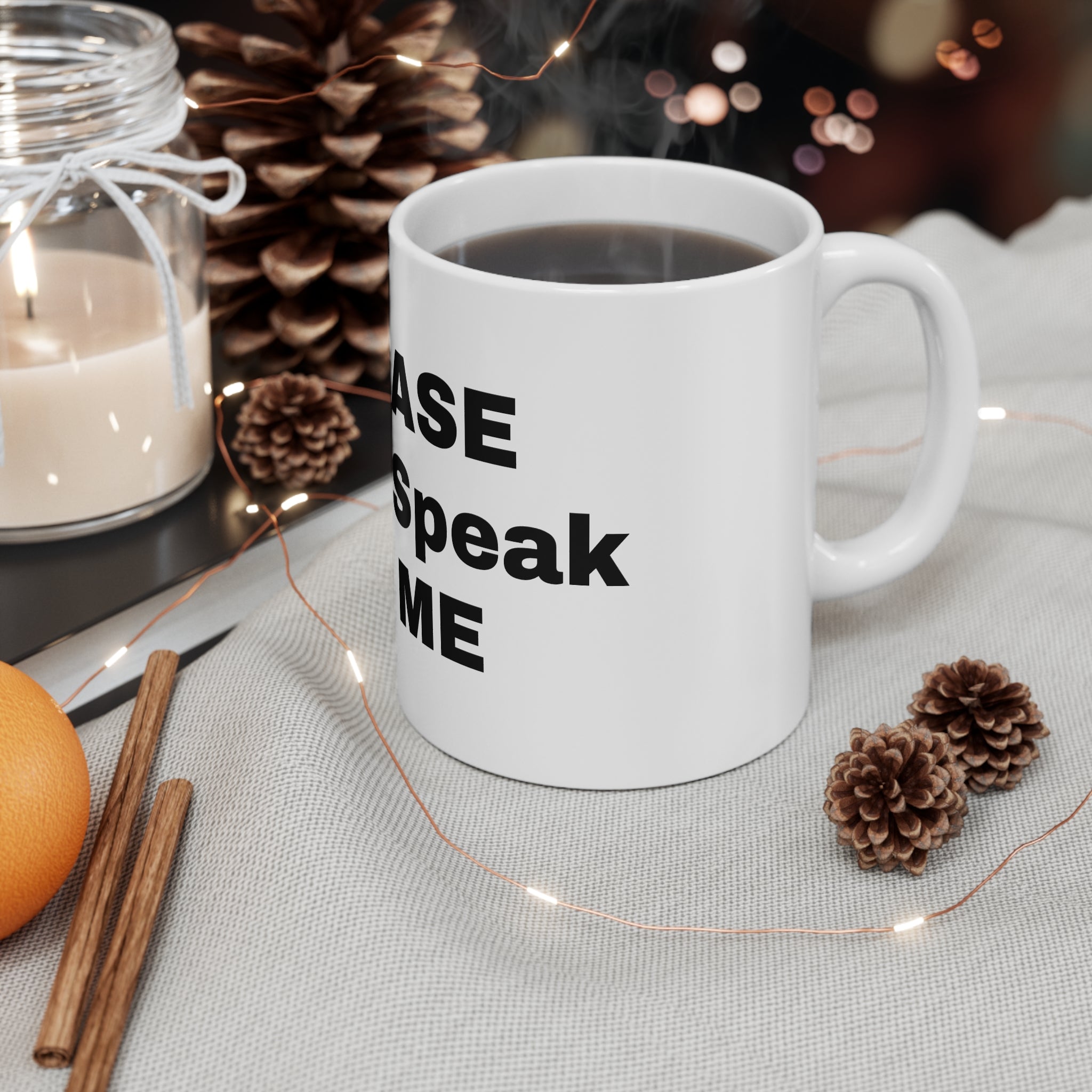 Please Don't Speak To Me Mug — Funny Anti-Social Coffee Cup, 11oz