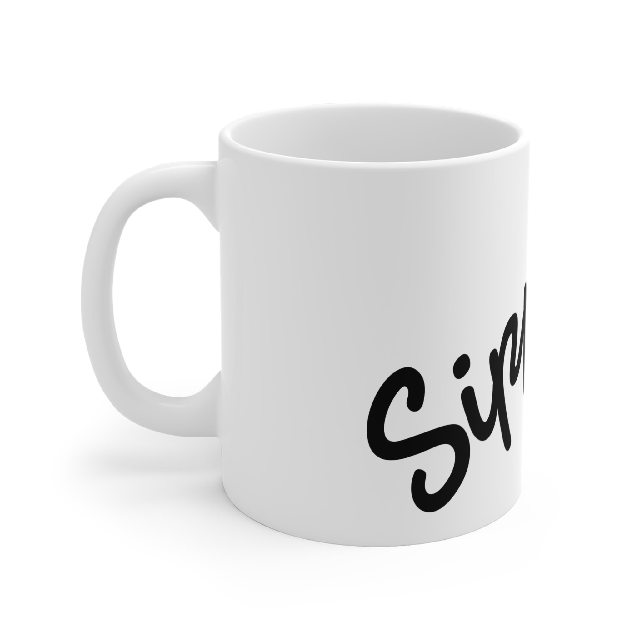 Sipping Until You Leave - 11oz Ceramic Mug