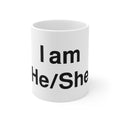 Pronoun Pride Mug — "I am He/She" 11oz Ceramic Coffee Cup